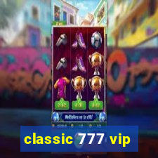 classic 777 vip